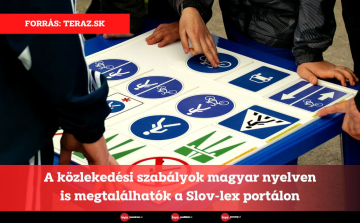 A közlekedési szabályok magyar nyelven is megtalálhatók a Slov-lex portálon