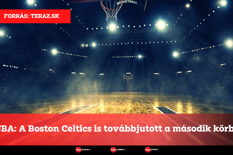 NBA: A Boston Celtics is továbbjutott a második körbe
