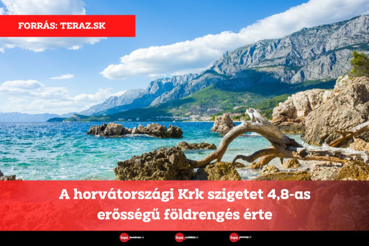 A horvátországi Krk szigetet 4,8-as erősségű földrengés érte