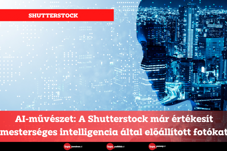 AI-művészet: A Shutterstock már értékesít mesterséges intelligencia által előállított fotókat