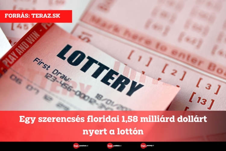 Egy szerencsés floridai 1,58 milliárd dollárt nyert a lottón