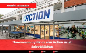 Hamarosan nyílik az első Action üzlet Szlovákiában