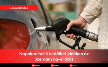 Magyarország: Bedőlhet vidéken az üzemanyag-ellátás