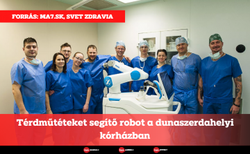 Térdműtéteket segítő robot a dunaszerdahelyi kórházban