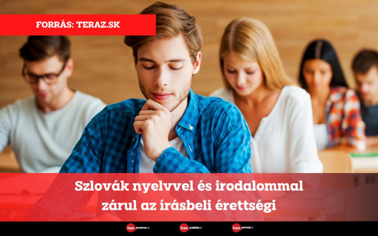 Szlovák nyelvvel és irodalommal zárul az írásbeli érettségi