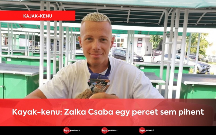 Kayak-kenu: Zalka Csaba egy percet sem pihent