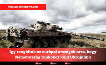 Így reagáltak az európai országok arra, hogy Németország tankokat küld Ukrajnába