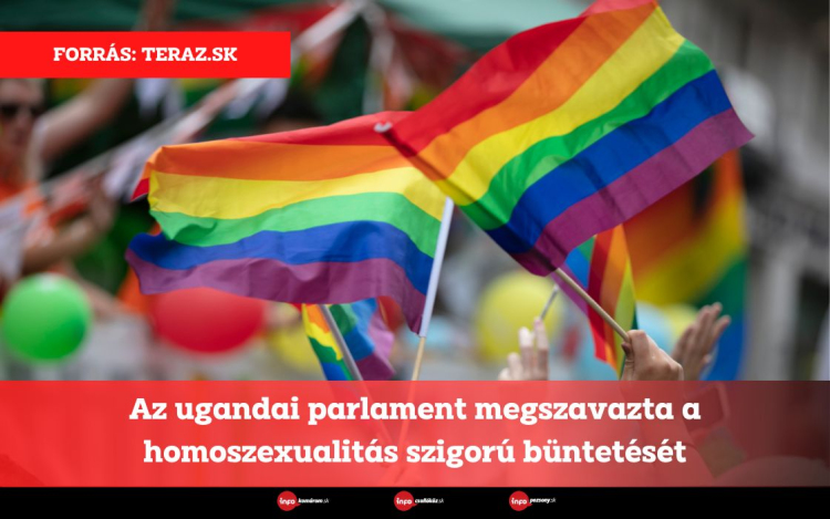 Az ugandai parlament megszavazta a homoszexualitás szigorú büntetését