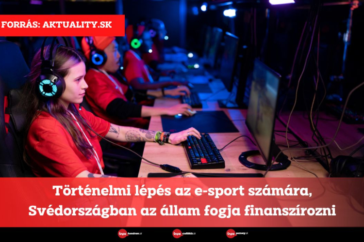 Történelmi lépés az e-sport számára, Svédországban az állam fogja finanszírozni