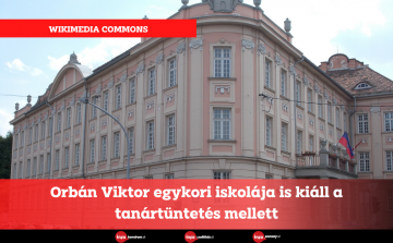 Orbán Viktor egykori iskolája is kiáll a tanártüntetés mellett