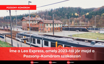 Íme a Leo Express, amely 2023-tól jár majd a Pozsony-Komárom szakaszon
