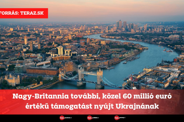 Nagy-Britannia további, közel 60 millió euró értékű támogatást nyújt Ukrajnának