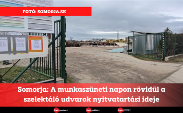 Somorja: A munkaszüneti napon rövidül a szelektáló udvarok nyitvatartási ideje