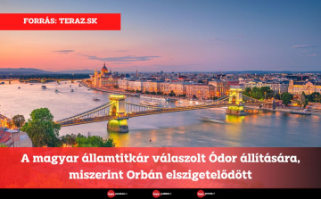 A magyar államtitkár válaszolt Ódor állítására, miszerint Orbán elszigetelődött