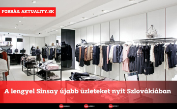 A lengyel Sinsay újabb üzleteket nyit Szlovákiában 