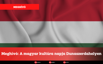 Meghívó: A magyar kultúra napja Dunaszerdahelyen