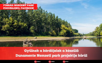 Gyűlnek a kérdőjelek a készülő Dunamente Nemzeti park projektje körül