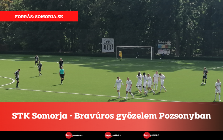 STK Somorja • Bravúros győzelem Pozsonyban