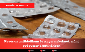 Kevés az antibiotikum és a gyermekeknek szánt gyógyszer a patikákban
