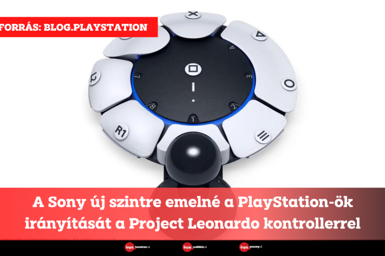 A Sony új szintre emelné a PlayStation-ök irányítását a Project Leonardo kontrollerrel