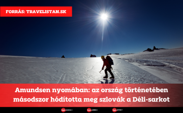 Amundsen nyomában: az ország történetében másodszor hódította meg szlovák a Déli-sarkot