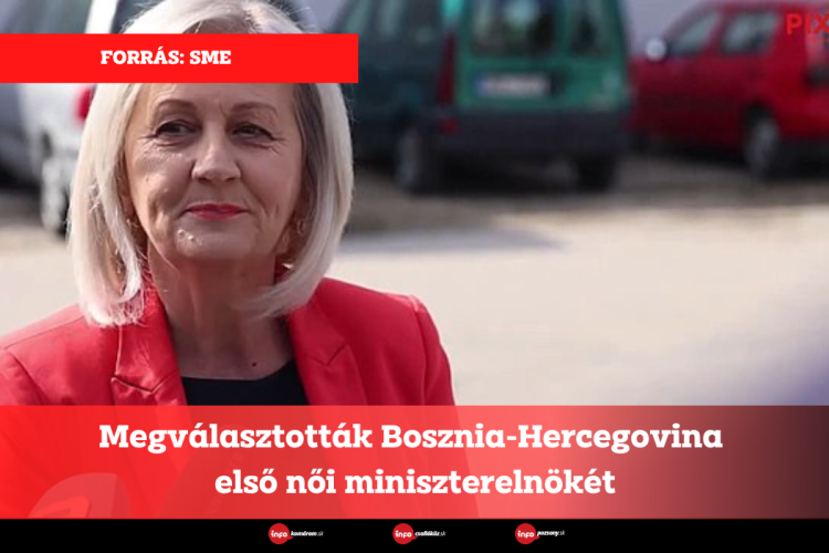 Megválasztották Bosznia-Hercegovina első női miniszterelnökét