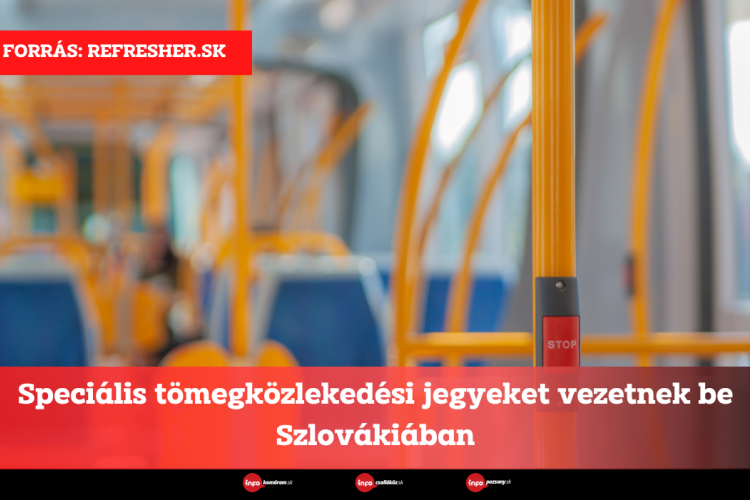 Speciális tömegközlekedési jegyeket vezetnek be Szlovákiában