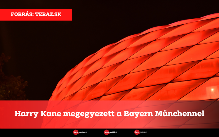 Harry Kane megegyezett a Bayern Münchennel