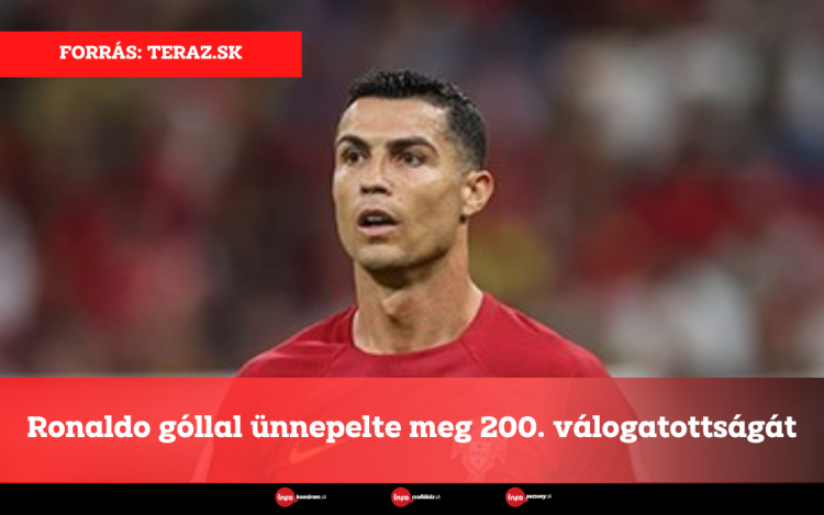 Ronaldo góllal ünnepelte meg 200. válogatottságát