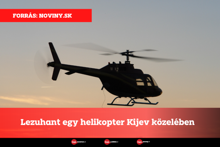 Lezuhant egy helikopter Kijev közelében