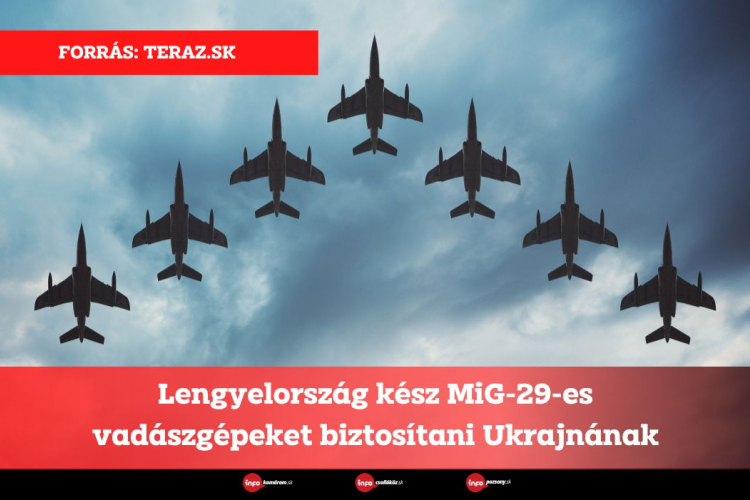 Lengyelország kész MiG-29-es vadászgépeket biztosítani Ukrajnának